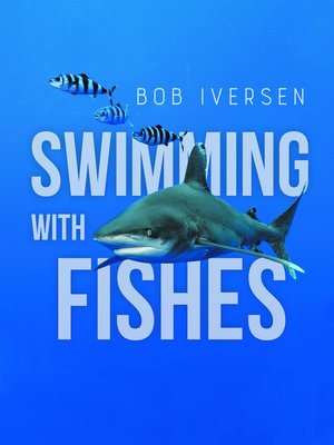cover image of Swimming With Fishes